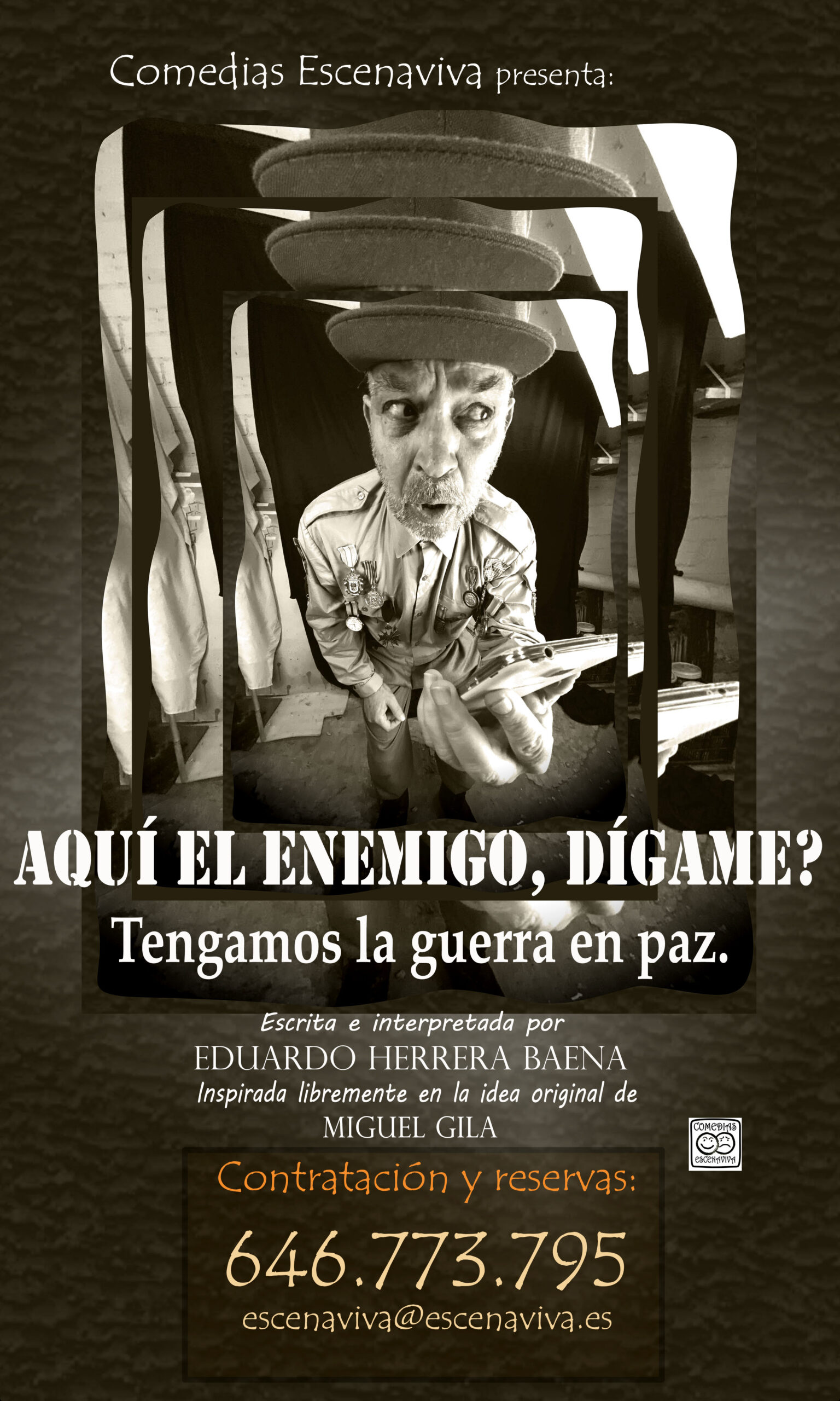 Cartel de Aquí el enemigo, ¿Dígame?